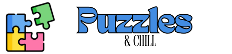 Puzzles & Chill